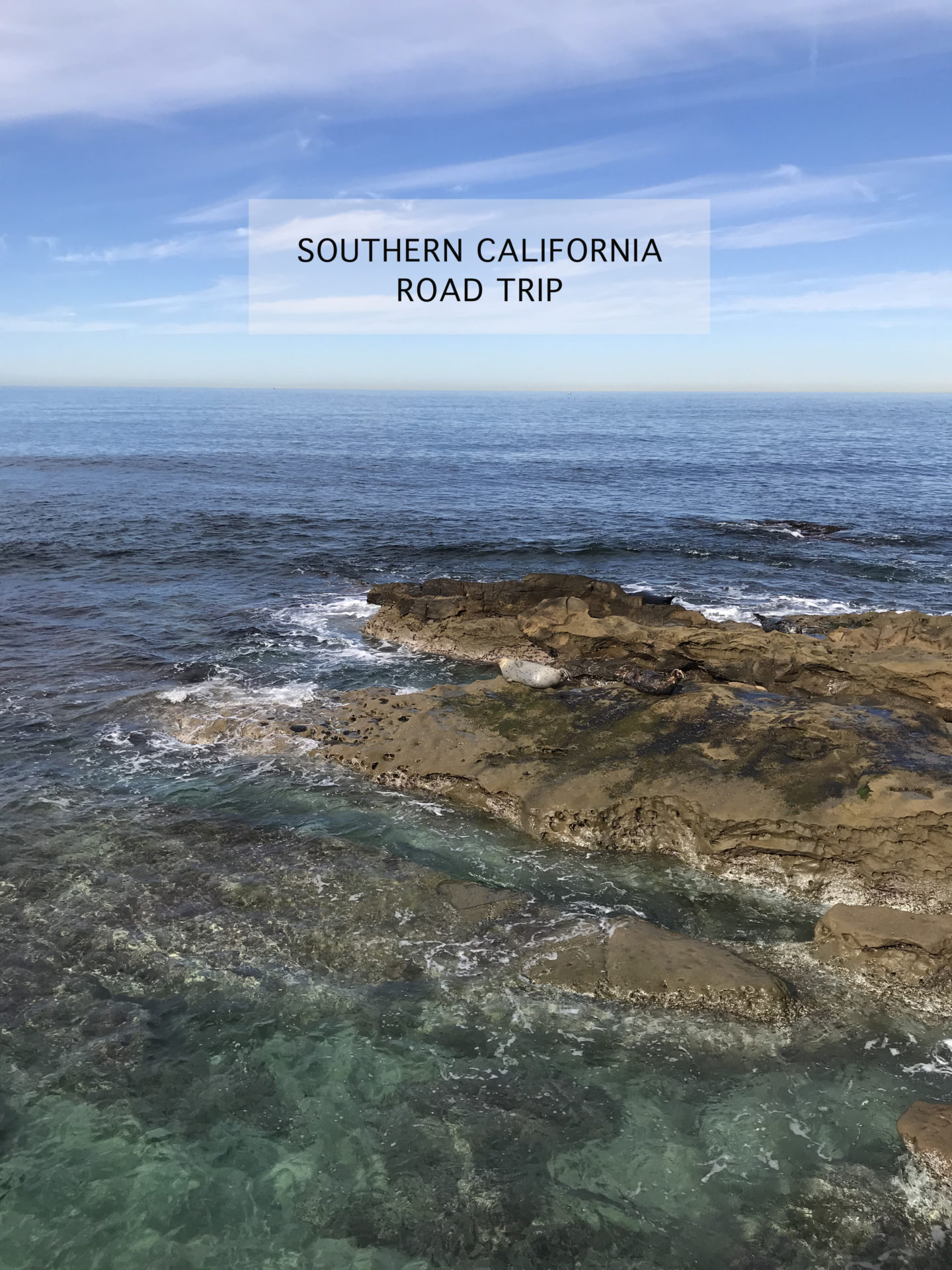Southern California Road Trip